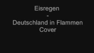 Eisregen - Deutschland in Flammen Cover (komplett)