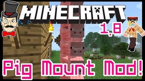 Minecraft 1.8 PIG MOUNT Mod ! Ride & Control Pigs, High Tier Transport !