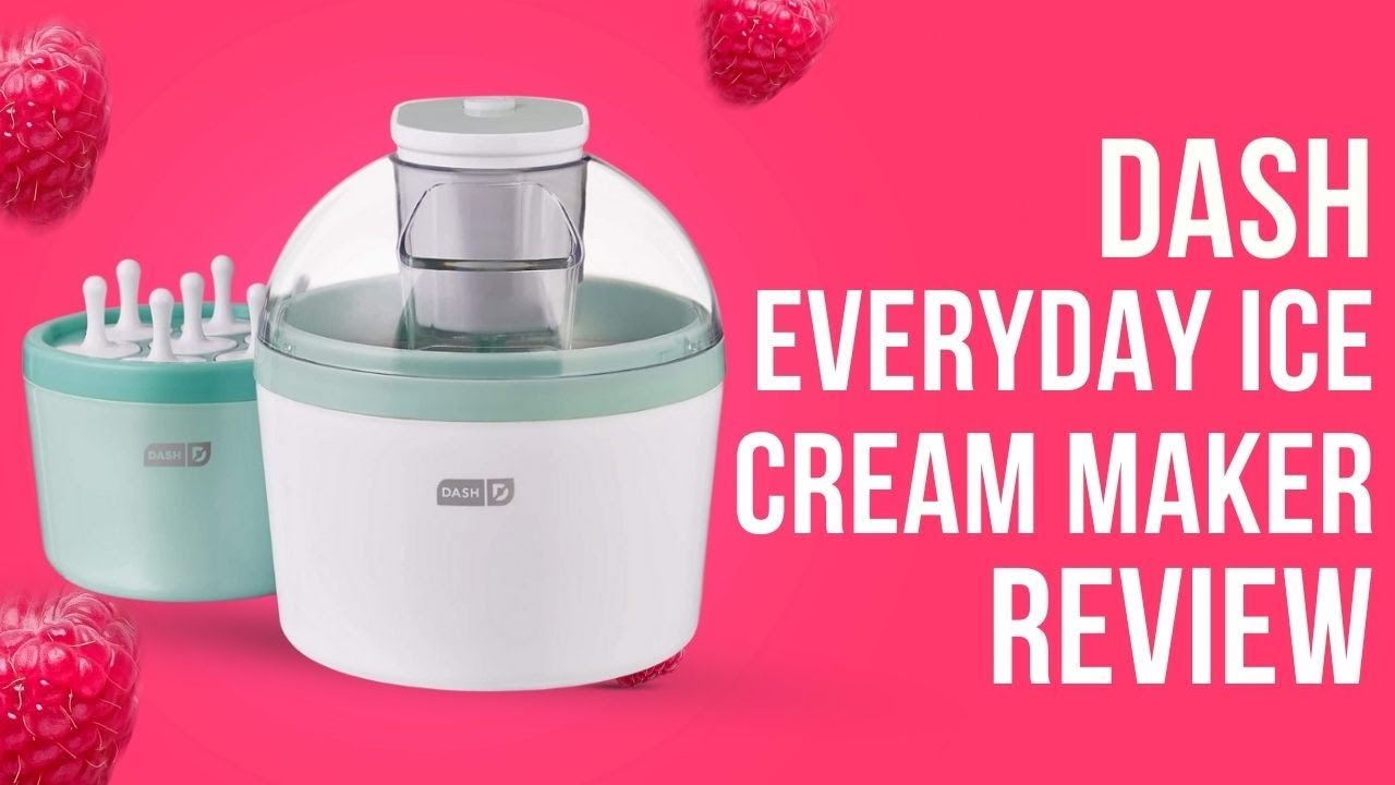 DASH Everyday Ice Cream Maker Review 