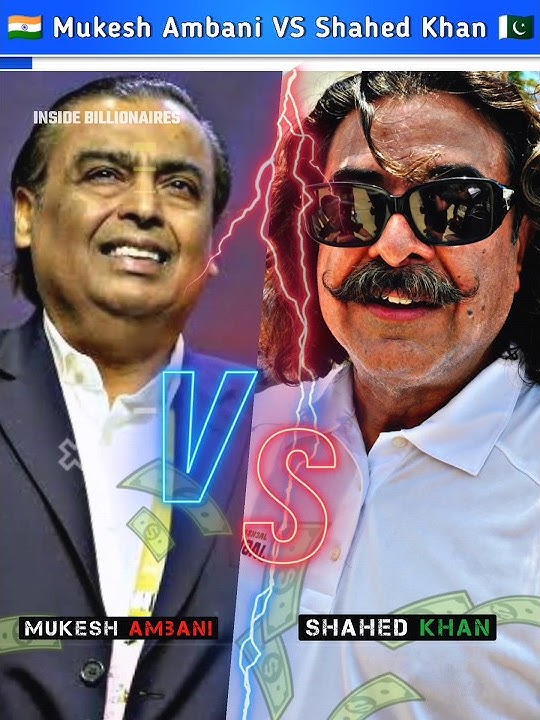 🇮🇳 MUKESH AMBANI VS SHAHED KHAN 🇵🇰 || INDIA VS PAKISTAN RICHEST MAN || #shorts