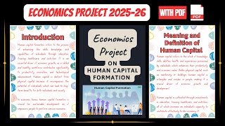 Economics Project on Human Capital Formation for Class12th CBSE/Human Capital Formation Project 2025