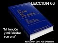 -LECCION 66- DE UN CURSO DE MILAGROS