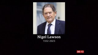 Nigel Lawson passes away (1932 - 2023) (UK) - BBC News - 4th April 2023