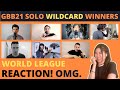 REACTION to Solo Wildcard Winners Announcement | GBB21: WORLD LEAGUE + The Best Parts 🔥
