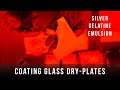 Coating Glass Dry-plates with Silver Gelatine Emulsion | Tutorial | Large Format Photography