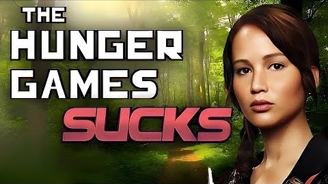 Every Reason Why The Hunger Games Sucks | A Comprehensive Critique