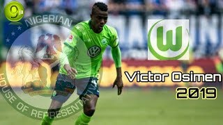 Victor Osimen ⚫ Crazy Skills, SpeedStar, PassesMade, Goals \& Assist 2019 ⚫ - NIGERIA FOOTBALLERS