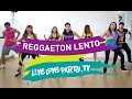 Reggaeton Lento | Zumba® | Live Love Party
