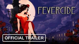 Fevercide - Official Trailer