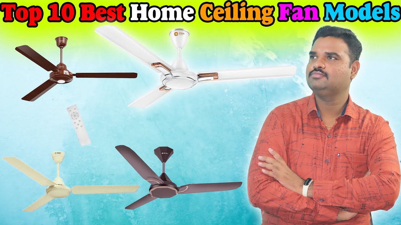 ✅ Top 10 Best Ceiling Fan In India 2025 With Price |Latest Ceiling Fans Review & Comparison