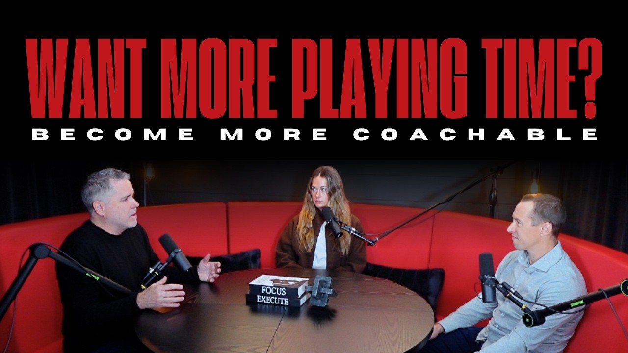 Want More Playing Time? Become More Coachable.