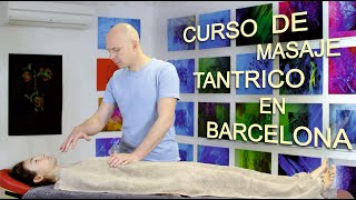 Curso de masaje tantrico en Barcelona