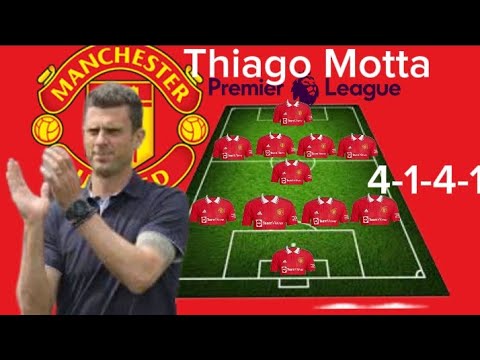 Erik Ten Hag Future~Man United Potential LineUp With Thiago Motta Next Season Under Sir Ratcliffe