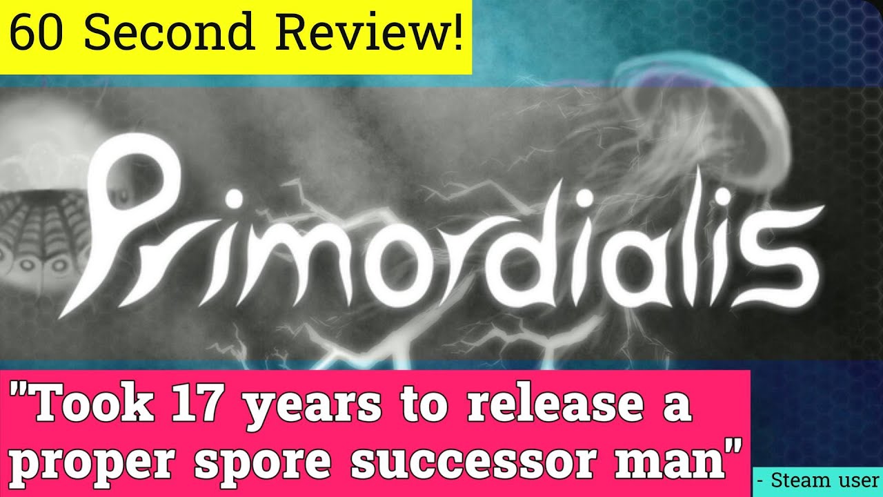 Primordialis review in 60 seconds!