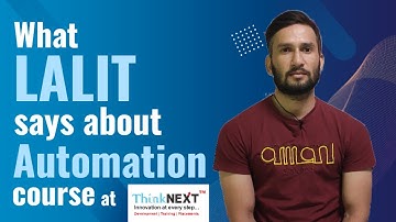Automation Course in Chandigarh | Student Testimonial Lalit Bist | ThinkNEXT