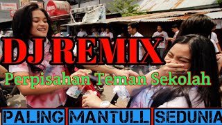 DJ REMIX ANGEL 9 BAND-PERPISAHAN TEMAN SEKOLAH TERBARU 2019