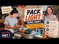 How I Pack Light for Any Trip (Part 1)
