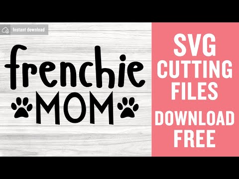 Frenchie Mom Svg Free Cutting Files for Cricut Silhouette Free Download