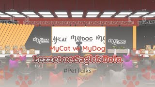 Mycat Ve Mydog Lezzet Ve Sağlığın Zirvesi 9. Bölüm