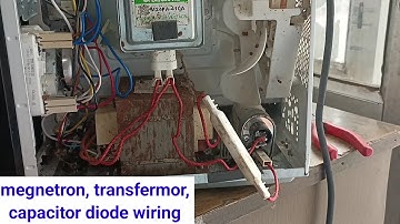 microwave me transformer capacitor aur magnetron ki wiring