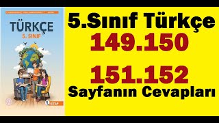 149 150 151 152. Sayfanın Cevapları Çok Kısa 5.Sınıf Türkçe Ders Kitabı