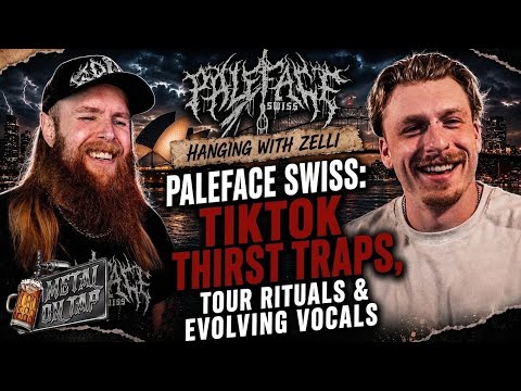 PALEFACE SWISS: TikTok Thirst Traps, Tour Rituals & Evolving Vocals with Zelli
