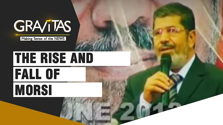 Gravitas: The rise and fall of Mohamed Morsi