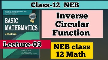 Inverse Circular Function-03| NEB Grade 12 Mathematics| Basic Concept|U-THINKCRAZY