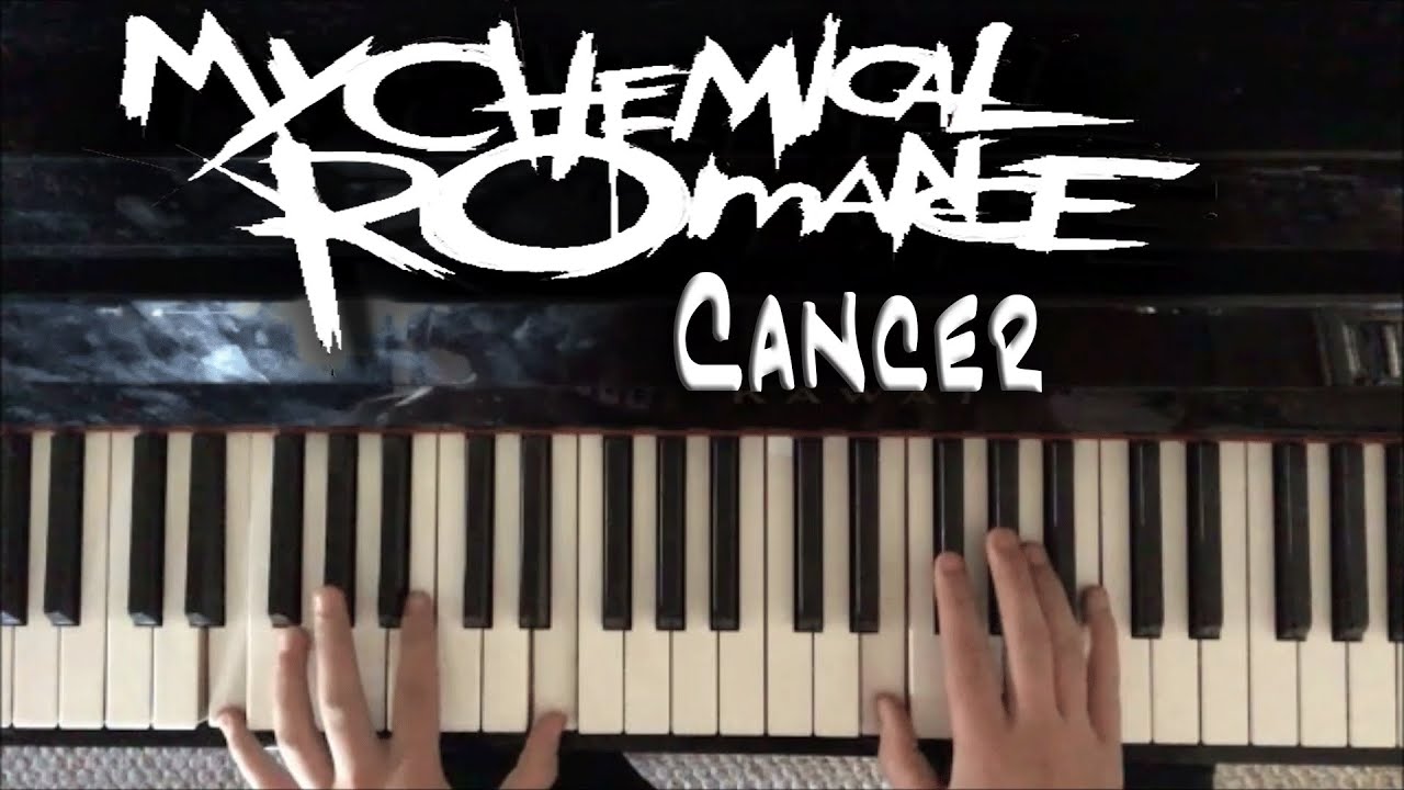 Cancer | My Chemical Romance Piano Cover - YouTube