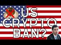 Can the US Legally BAN Cryptocurrencies?