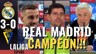 El Madrid es CAMPEÓN!!! DE LIGA!| JOSELU, COURTOIS, ANCELOTTI Rueda de Prensa| REAL MADRID 3-0 CÁDIZ