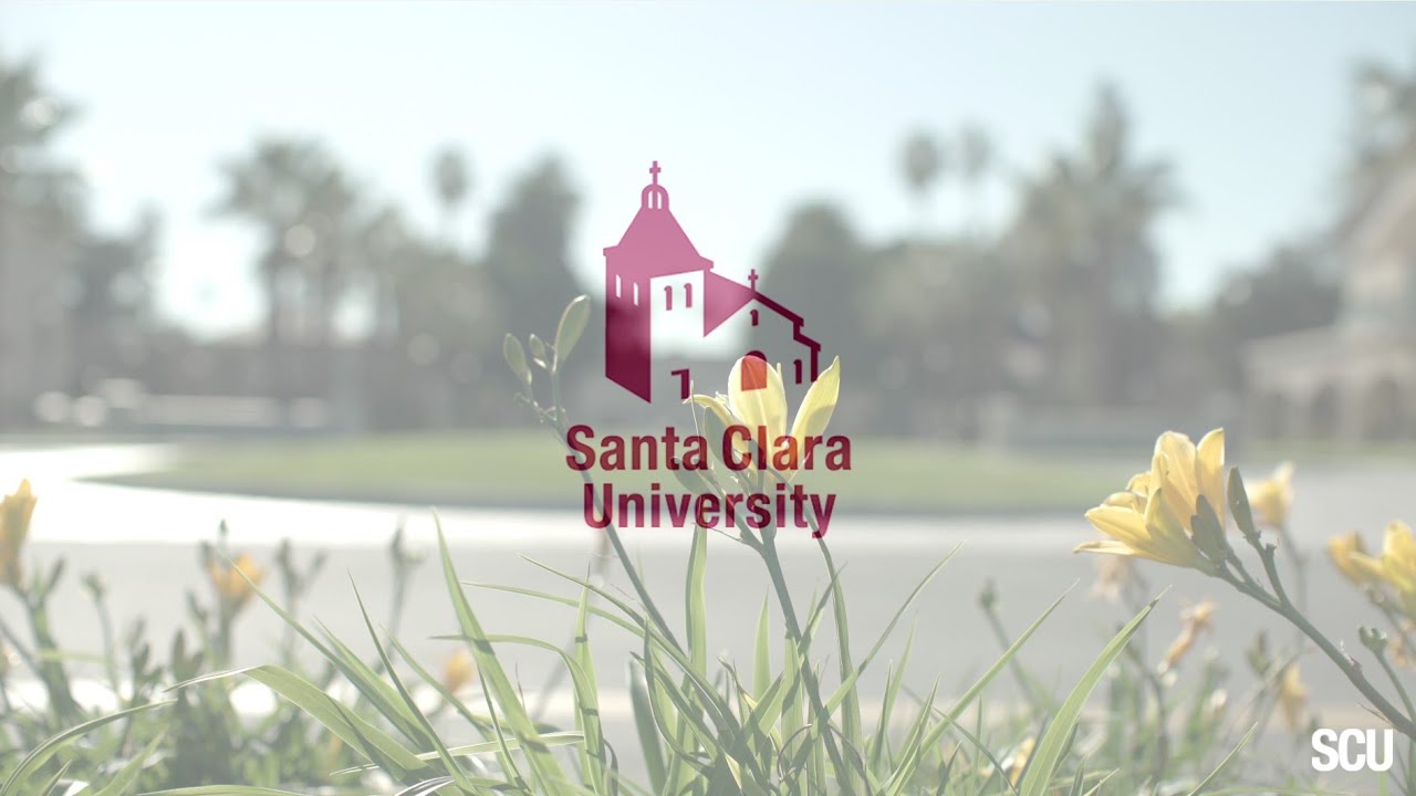 Choosing Santa Clara University SCU2024 YouTube