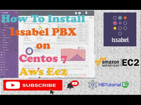 Issabel PBX Installation on Centos 7 |#Issabel #pbx #HBTutorial #aws