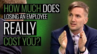 How much does losing an employee really cost you