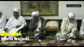 Qasidah Mafil Wujudi مافي الوجود للإمام الحداد   teks || Habib Ahmad Aljufri