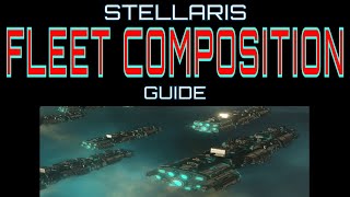 Stellaris Guide: Fleet Composition screenshot 5
