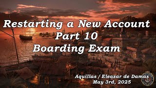 Naval Action - Restarting a New Account - Part 10 – Boarding Exam