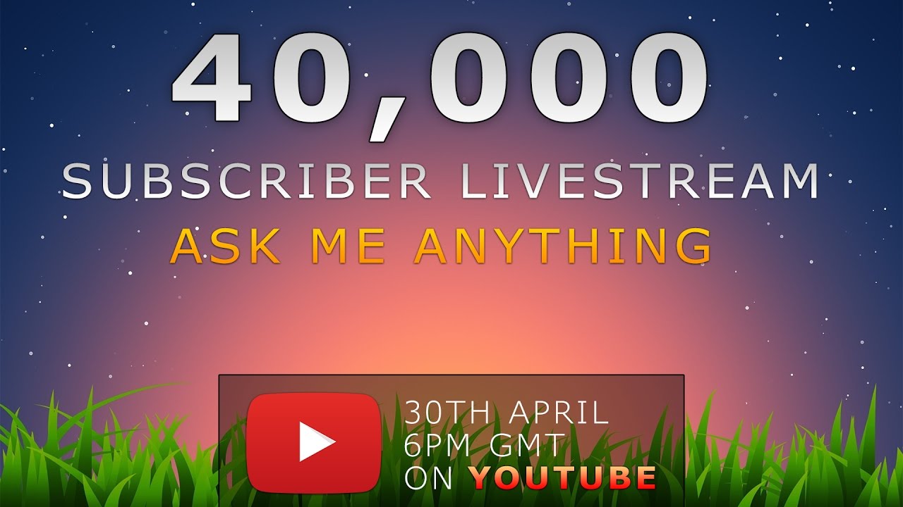 unreal development kit system requirements Ask Me Anything Livestream | 40,000 Subscriber Special