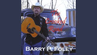 Video thumbnail of "Barry P. Foley - This Old Car"