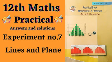 7. Line and plane | 12th HSC Mathematics practical book solved | 12th maths practical no.7 |