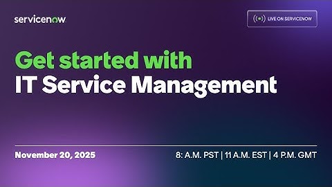 Get started with IT Service Management
