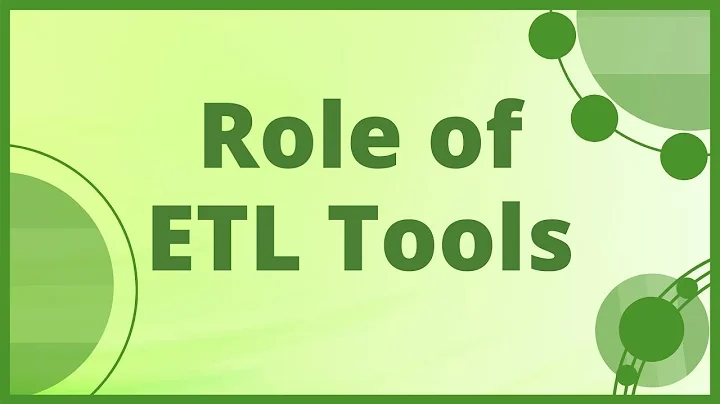 ETL Tools|Role of ETL Tools