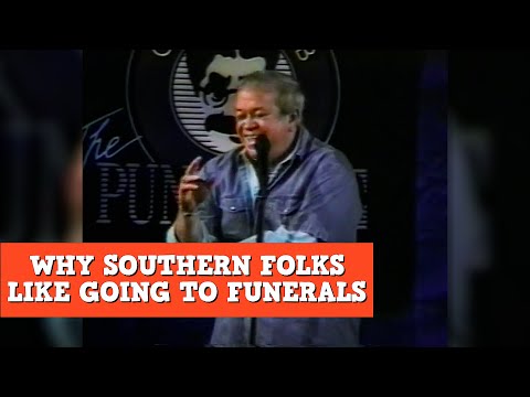 Why Southern Folks Like Going To Funerals | James Gregory