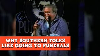 Why Southern Folks Like Going To Funerals | James Gregory