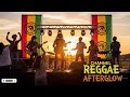 Top Reggae 2026 | Easy Listening Reggae – Reggae Afterglow