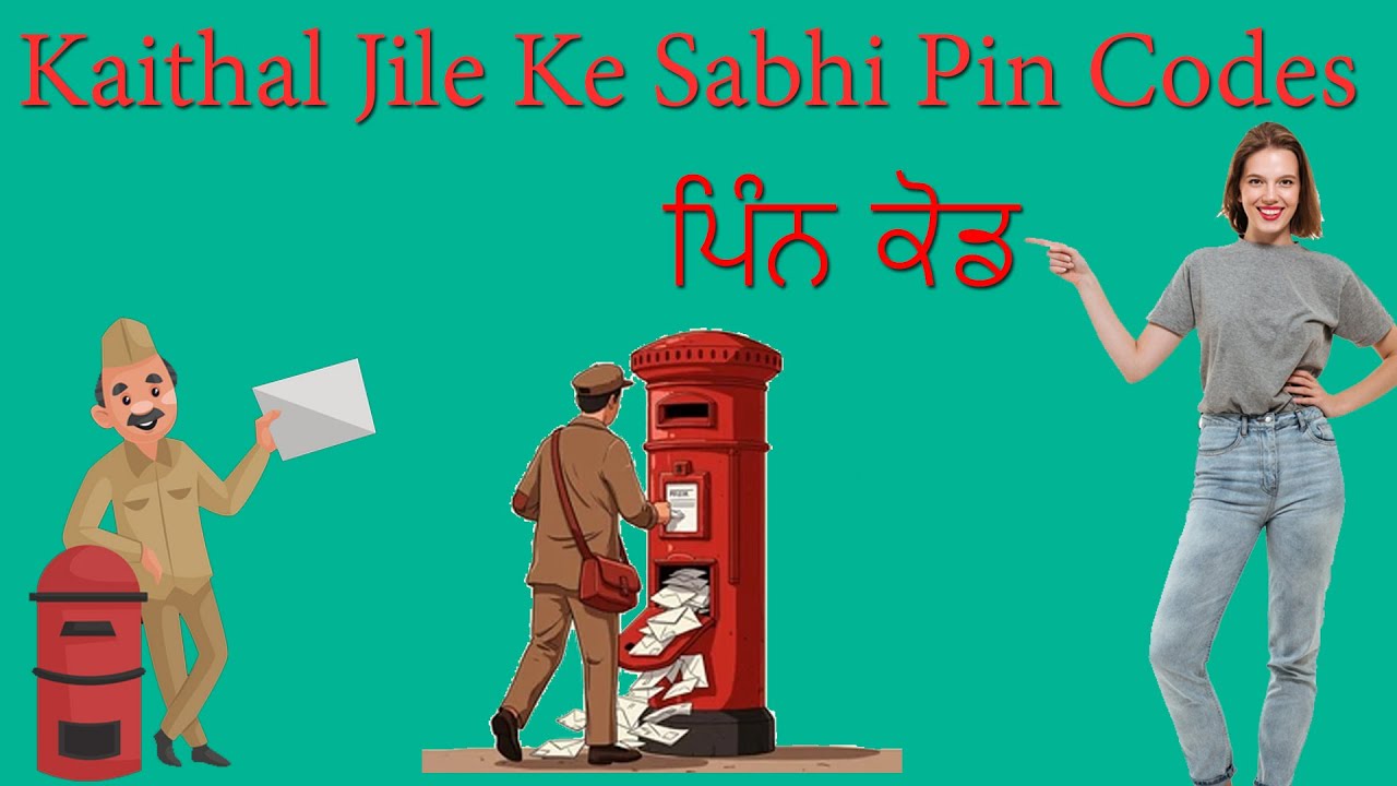 Kalol Pin Code Kaithal Jile Ke Sabhi Pin Codes (PIN Code List) | Kaithal District All ...
