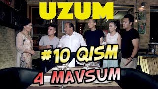 Uzum 4-mavsum (10-qism) (23.09.2017) | Узум 4-мавсум (10-кисм)