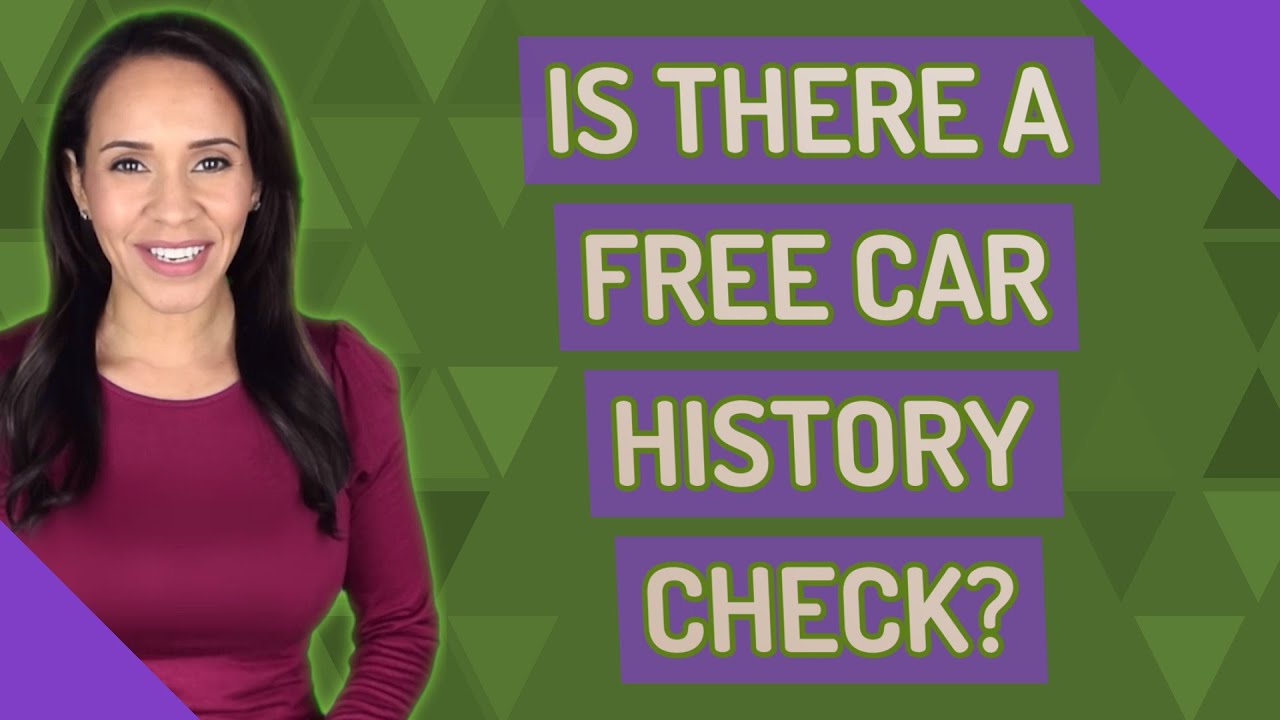 Is there a free car history check youtube