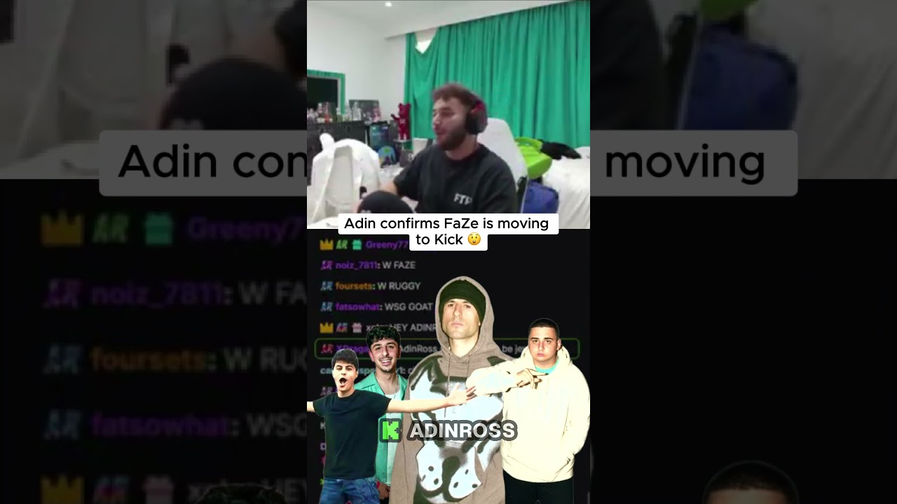 Adin confirms FaZe moving to Kick for streaming