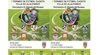 I Torneo de fútbol cadete Villa de Alalpardo (Final: Real Madrid - Atlético de Madrid)